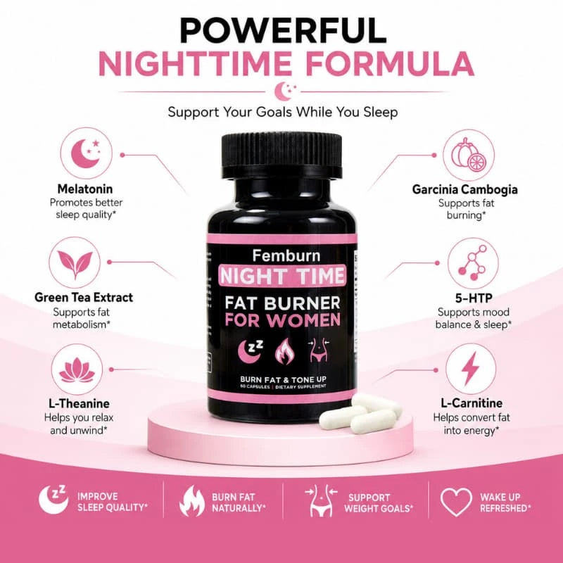 Night Time Fat Burner for woman